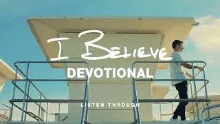 Phil Wickham - I BELIEVE • DEVOTIONAL (Full Album Listen Through)