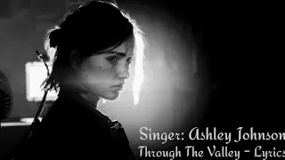 The Last Of Us 2 Ellie's Song [Through The Valley - Lyrics]