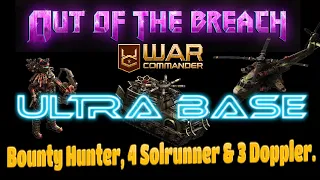 War Commander - Operation: Out Of The Breach - Ultra Base - Full Survivors Baby.