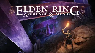 Elden Ring Soundtrack (OST) | Cave Ambience & Music