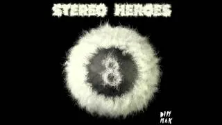 StereoHeroes - Crystal (Original Mix)