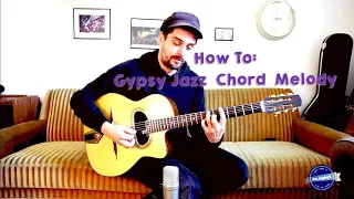 How to play a Gypsy Jazz Chord Melody ( Nuages )