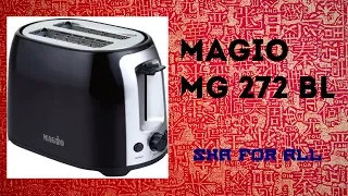 Toaster MAGIO МG 272 BL Characteristics Presentation