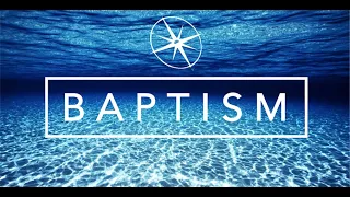 Baptism Service - January 26, 2020