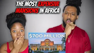 American Couple Reacts "The Most Expensive Mansions In Africa" | The Demouchets REACT Africa