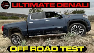 Can The GMC Sierra ULTIMATE Denali Off Road?