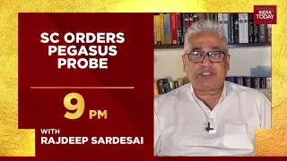 SC Orders Pegasus Probe, Will Snoopgate Truth Come Out? | News Today With Rajdeep Sardesai | Promo