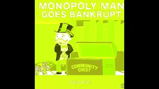 Monopoly Man Goes Bankrupt 2 in Carambola Ethereal Voices