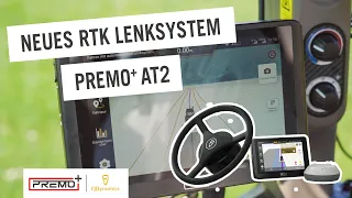 Vorstellung des neuen Premo+ RTK Lenksystem AT2 🚜