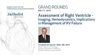 Assessment of Right Ventricle (THOMAS DI SALVO, MD) May 17, 2018