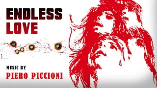 Piero Piccioni ● Endless Love - Remastered Audio