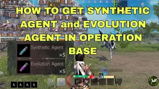 HOW TO GET SYNTHETIC AGENT and AVOLUTION AGENT IN OPERATION BASE | Last Island Of Survival