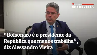 “Bolsonaro é o presidente da República que menos trabalha”, diz Alessandro Vieira