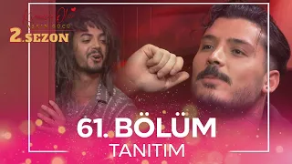 Kısmetse Olur: Aşkın Gücü 2. Sezon 61. Bölüm TANITIM