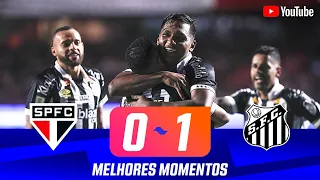 SÃO PAULO 0 X 1 SANTOS| MELHORES MOMENTOS | 8ª RODADA | PAULISTÃO 2024