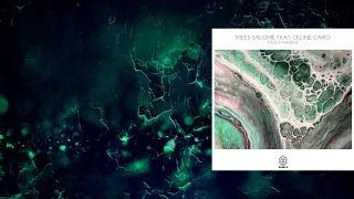 Mees Salomé - Fool's Paradise feat. Celine Cairo (Original Mix) [Songspire Records]