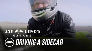 Jay Leno Drives A Sidecar For The First Time - Jay Leno’s Garage