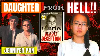 “DAUGHTER FROM HELL” | THE HORRIFIC CASE OF JENNIFER PAN!!