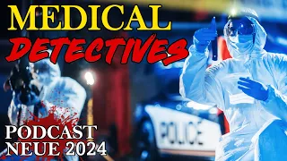 Medical Detectives 2023 Doku Podcast Übersetzung des Autors Deutsch Staffel 3 Neue Episode Part 1