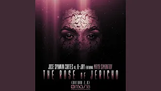 The Rose of Jericho (Datura 2.0) (feat. Maya Simantov) (Luis Alvarado Anthem Mix)