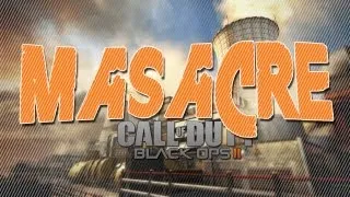 MASACRE!! - Black Ops 2