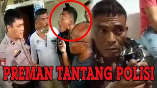 VIDEO VIRAL Preman Tantang Polisi Berkelahi, Setelah Ditangkap Mendadak Jadi Ayam Sayur Minta Maaf