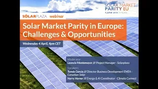Solarplaza Webinar: Solar Market Parity in Europe: Challenges & Opportunities