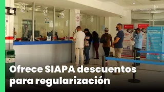 Ofrece SIAPA descuentos para regularización | Jalisco Noticias