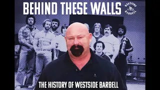 Westside Barbell - Behind These Walls with Louie Simmons