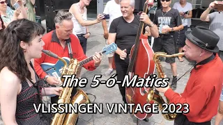 The 5-ó-Matic's at Vlissingen Vintage 2023