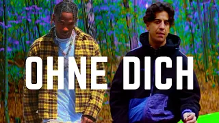 Ufo361 feat. Travis Scott – „Ohne Dich” (prod. by Skillbert)