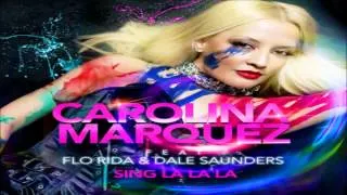 Carolina Marquez feat Flo Rida   Sing La La La Alien Cut Remix Extended1