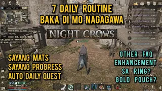 NIGHT CROWS daily routine na baka di mo nagagawa sayang naman