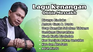 Obbie Messakh Lagu Kenangan Terbaik | Kumpulan Lagu Lawas Populer Obbie Messakh