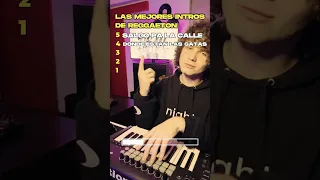 LAS 5 MEJORES INTROS DE REGGAETON (Para mi)