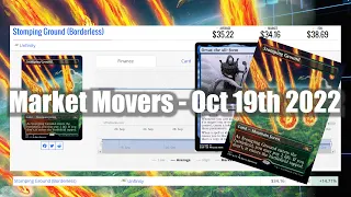 MTG Market Movers - October 19th 2022 - Galaxy Foils and Shocks! Stomping Grounds and Orvar!