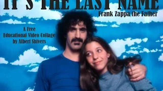 It's The Last Name: Frank Zappa the Father