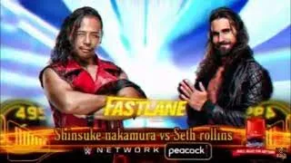 FULL MATCH - seth rollins vs shinsuke nakamura: WWE Fastlane 2021