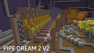 Pipe Dream 2 in Minecraft V2