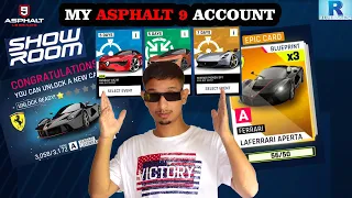 MY ASPHALT 9 ACCOUNT PROGRESS | ASPHALT 9 THE SHOW ROOM | ASPHALT 9 CAR UNLOCKED FREE.