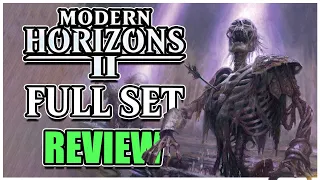 Modern Horizons 2 Set Review! | MTG MH2 Discussion and Review