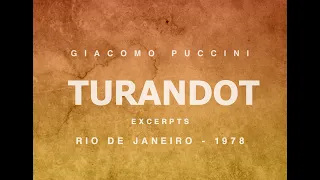 Turandot - Giacomo Puccini - Rio de Janeiro 1978 - Ghena Dimitrova - Excerpts - Гена Димитрова