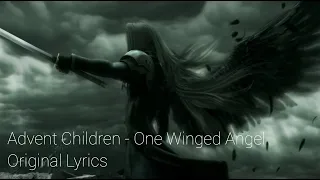 Advent Children - One Winged Angel but with the Original Lyrics