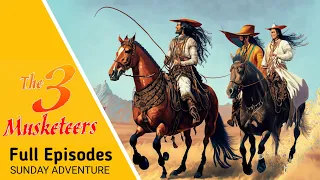 The 3 Musketeers (দ্যা থ্রি মাস্কেটিয়ার্স) - Full Episodes । HQ Audio | Sunday Suspense