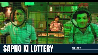 Sapno ki Lottery | Fukrey | Pulkit Samrat | Varun Sharma