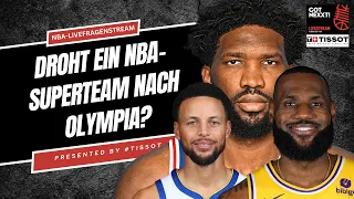 Droht ein NBA-Superteam nach Olympia? Der NBA-Livefragenstream presented by #TISSOT