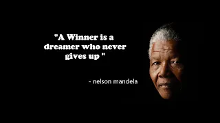 MOTIVATIONAL QUOTES BY NELSON MANDELA |  BEST QUOTES ABOUT LIFE