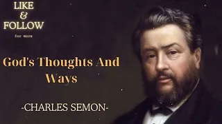 God's Thoughts and Ways - SpurgeonSermon