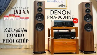 Cho Một Ngày Đông Ấm ❄ DENON PMA-900HNE Vs WHARFEDALE EVO 4.4 ⭐ Combo 5 Sao Mới Nhất 2022