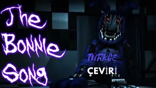 The Bonnie Song -Türkçe Çeviri (by Groundbreaking & BonBun Films)